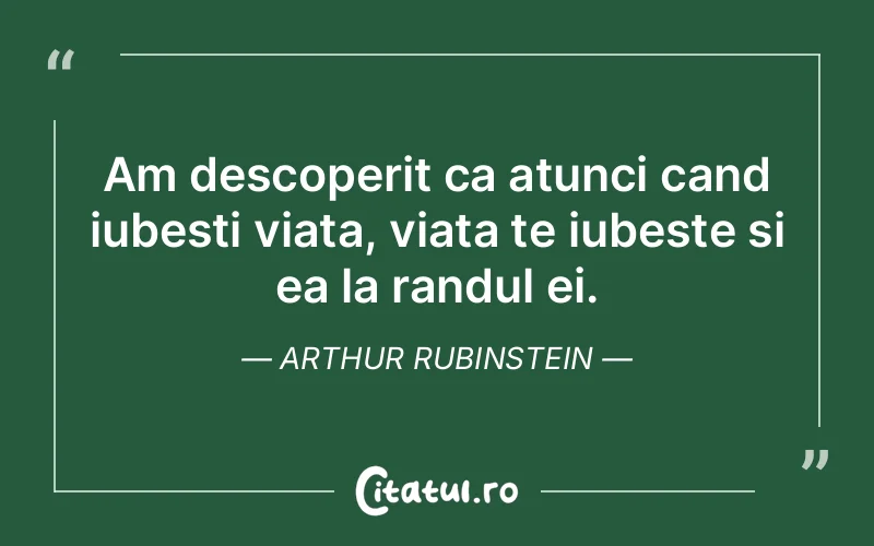 Citat Arthur Rubinstein - citate prietenie