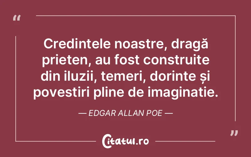 Citat Edgar Allan Poe - citate prietenie