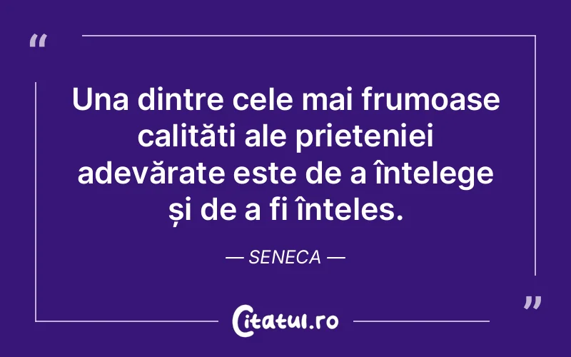 Citat Seneca - citate prietenie