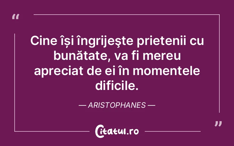 Citat Aristophanes - citate prietenie
