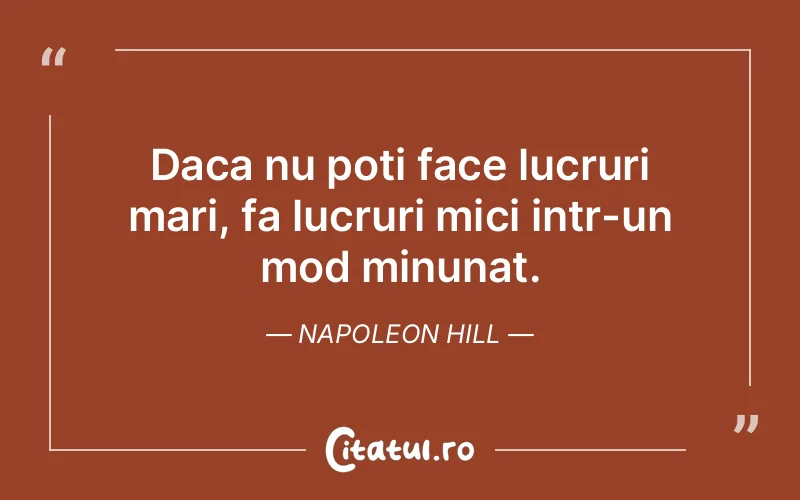 Citat Napoleon Hill - citate prietenie