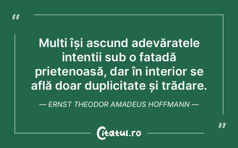 Citat Ernst Theodor Amadeus Hoffmann - citate prietenie