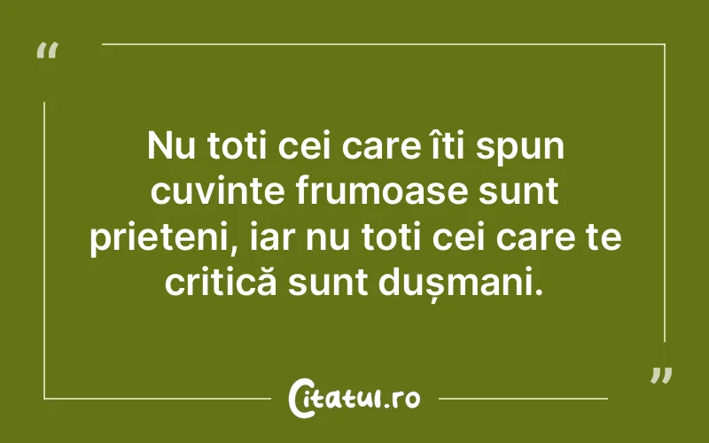 Citat Autor necunoscut - citate prietenie