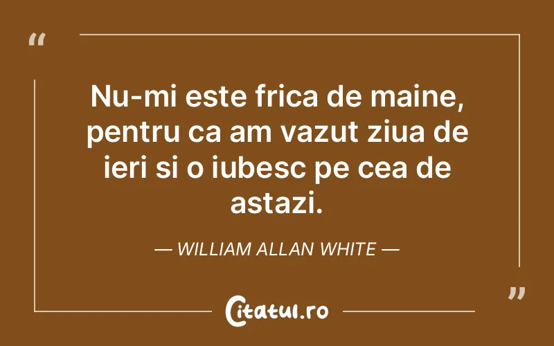 Citat William Allan White - citate prietenie