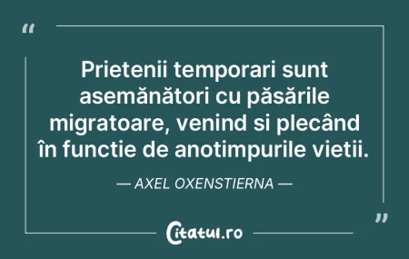 Un prieten este ca o haină, e bine să-...