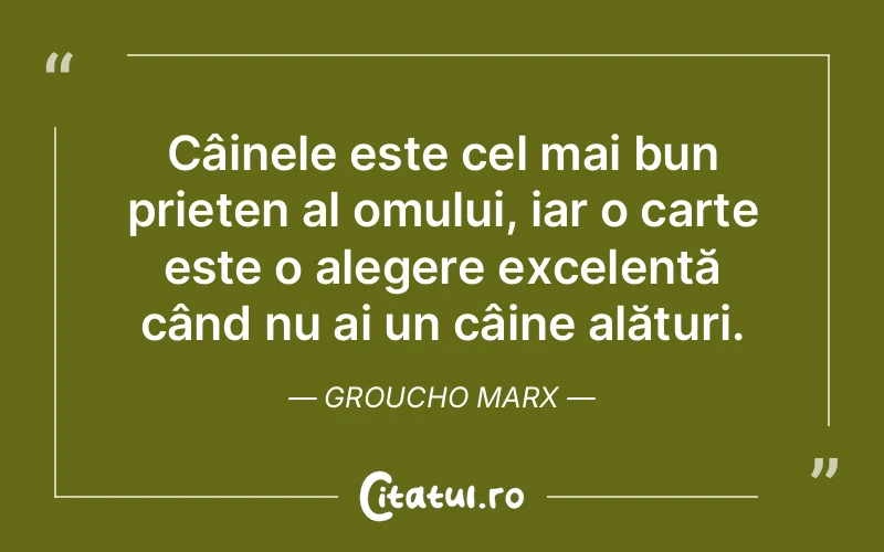 Citat Groucho Marx - citate prietenie