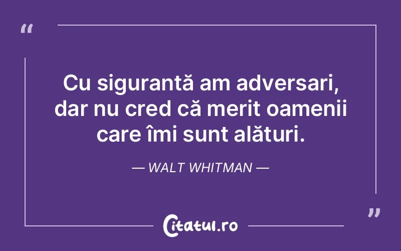 Citat Walt Whitman - citate prietenie