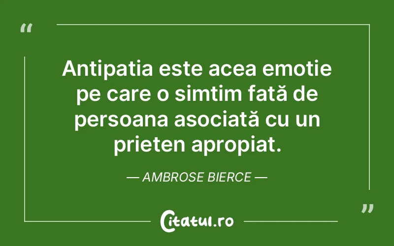 Citat Ambrose Bierce - citate prietenie