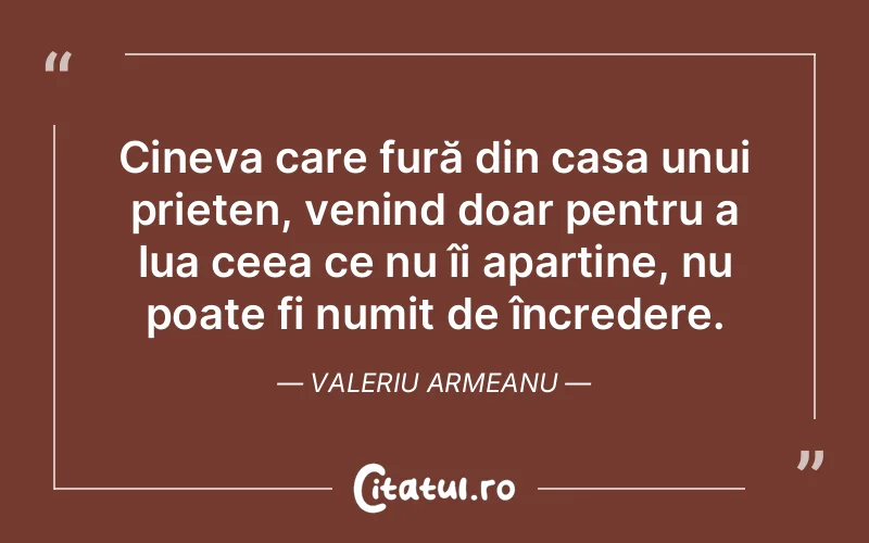 Citat Valeriu Armeanu - citate prietenie
