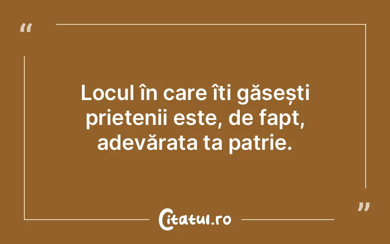 Citat Autor necunoscut - citate prietenie