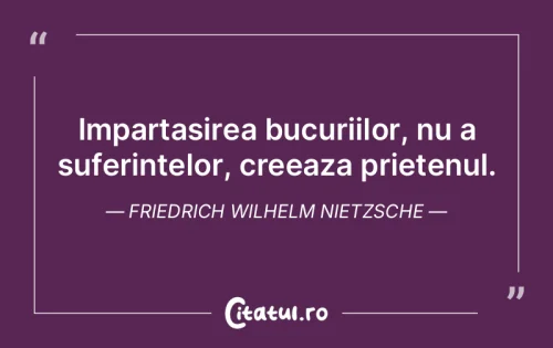 Citat Prietenie - Citatul.ro