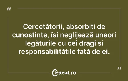 Cufundaţi în ştiinţă, cum sunt ei, ...