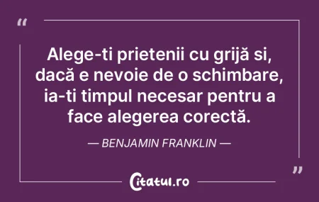 Nu îți poți considera prieten un om c...
