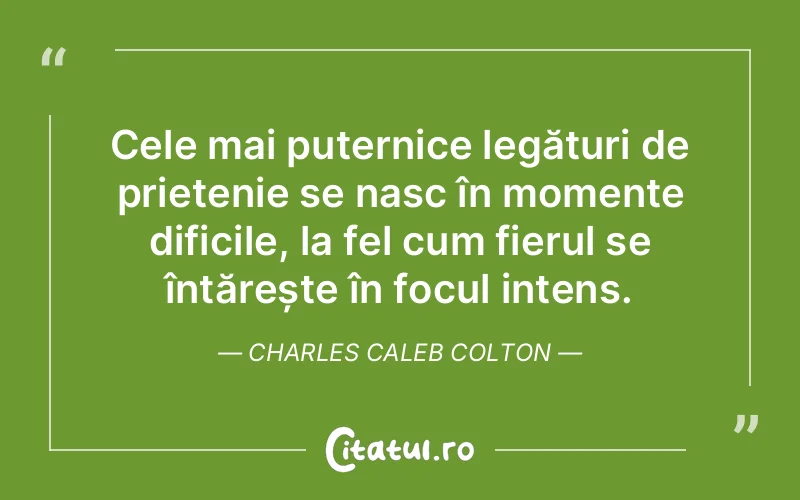 Citat Charles Caleb Colton - citate prietenie