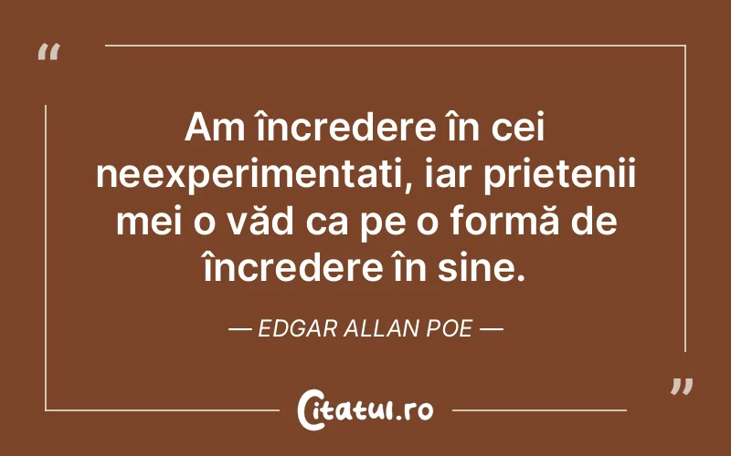 Citat Edgar Allan Poe - citate prietenie