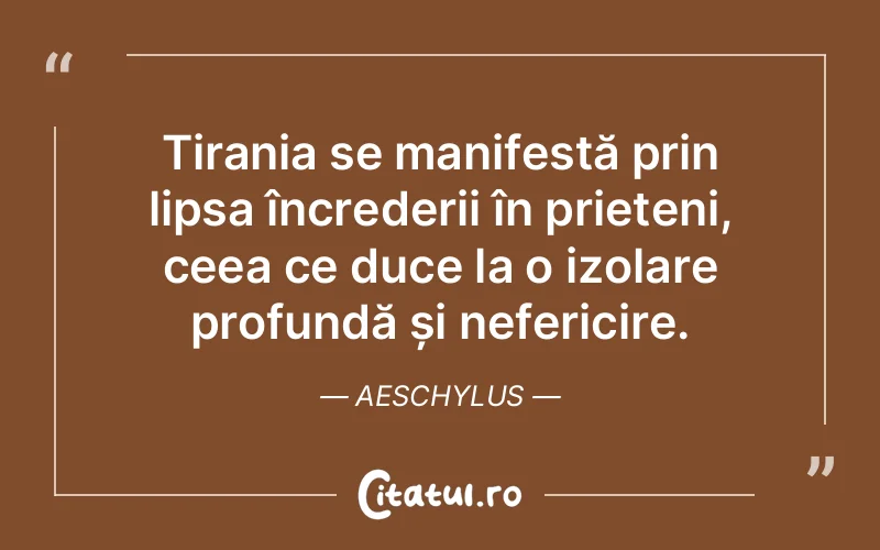 Citat Aeschylus - citate prietenie