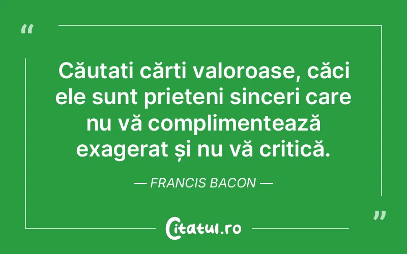 Citat Francis Bacon - citate prietenie