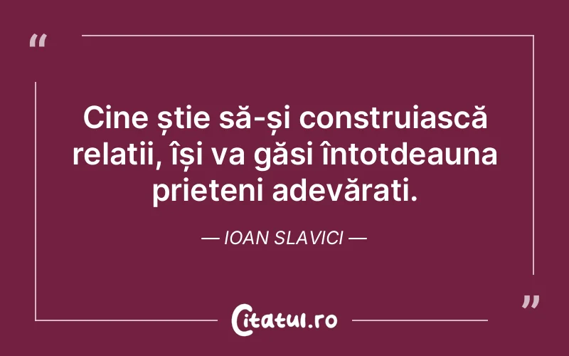 Citat Ioan Slavici - citate prietenie