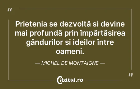 Într-o prietenie autentică, ofer mai m...