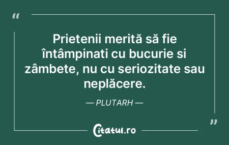 Un prieten reprezintă cea mai valoroas�...