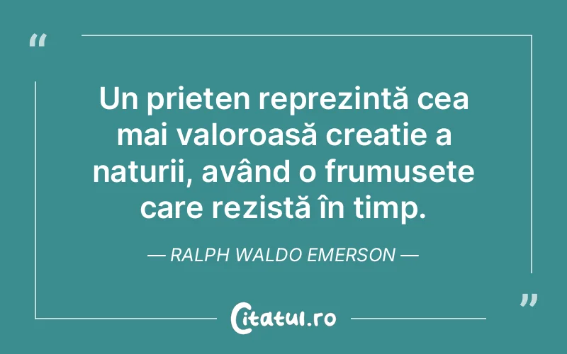 Citat Ralph Waldo Emerson - citate prietenie