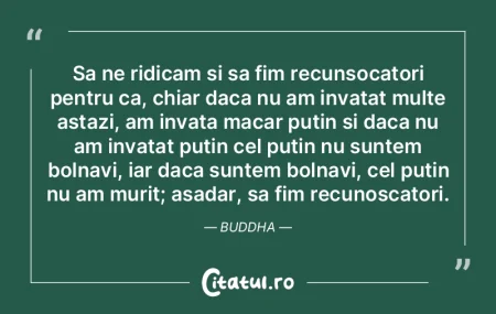 Sa ne ridicam si sa fim recunsocatori pe...