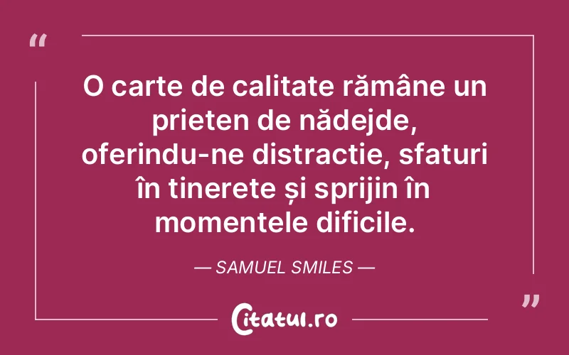 Citat Samuel Smiles - citate prietenie