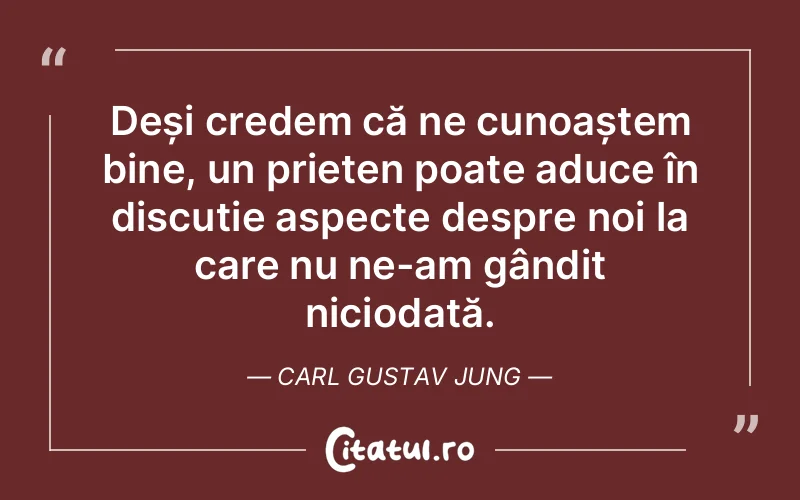 Citat Carl Gustav Jung - citate prietenie