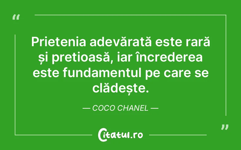 Citat Coco Chanel - citate prietenie