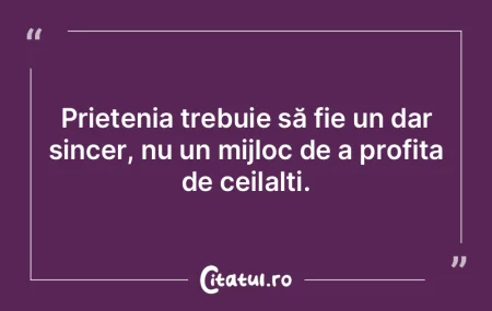 Un prieten adevărat îți oferă libert... Un prieten adevărat îți oferă libert...