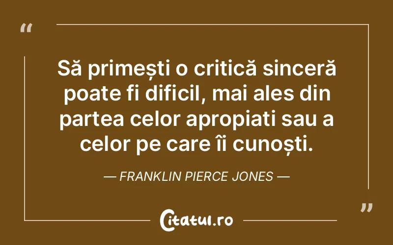 Citat Franklin Pierce Jones - citate prietenie