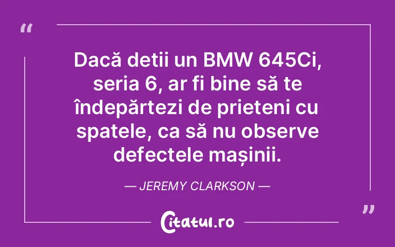 Citat Jeremy Clarkson - citate prietenie