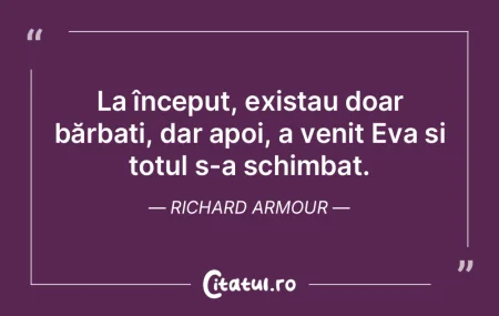 La început, existau doar bărbați, dar...