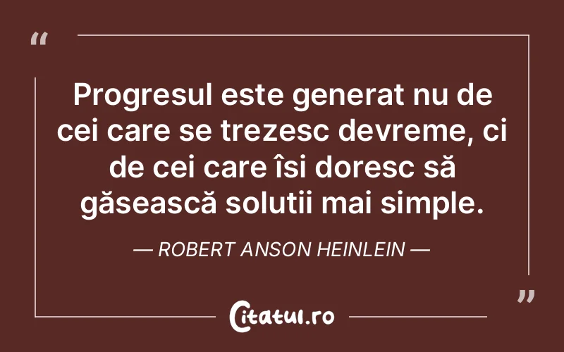 Citat Robert Anson Heinlein - citate prietenie