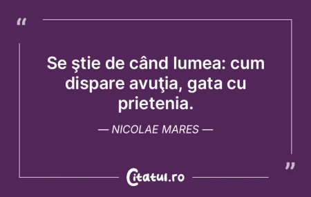 Fiecare prietenie adevărată este o mic...