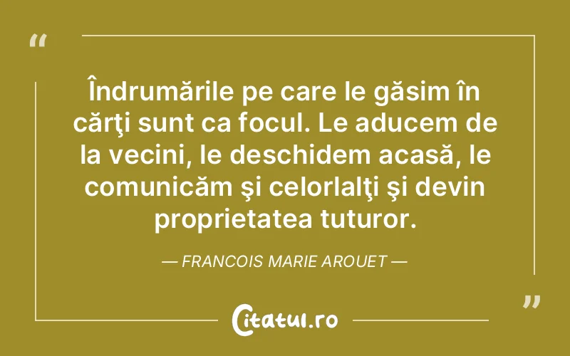 Citat Francois Marie Arouet - citate prietenie