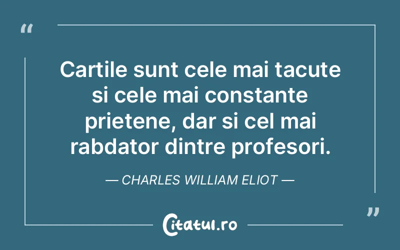 Citat Charles William Eliot - citate prietenie