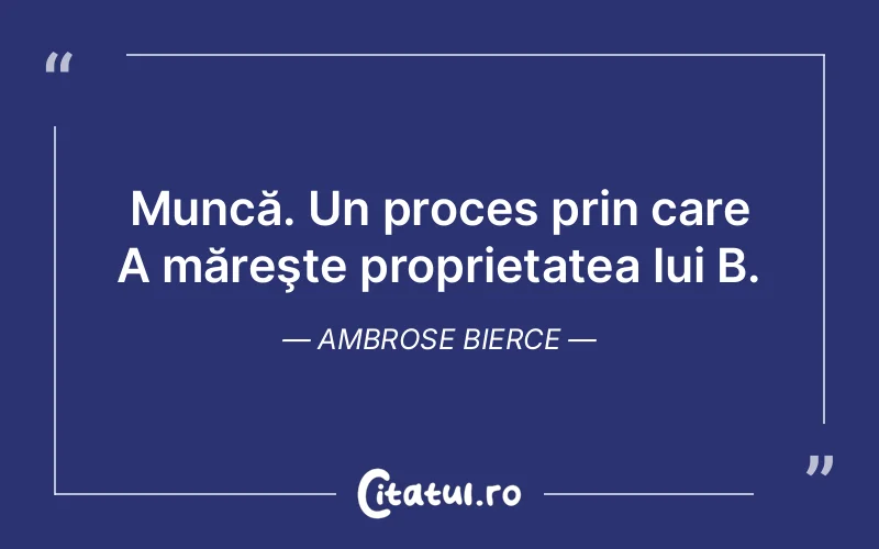 Citat Ambrose Bierce - citate prietenie
