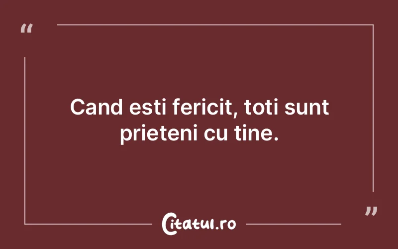 Citat Autor necunoscut - citate prietenie