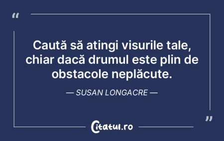 Caută să atingi visurile tale, chiar d... Caută să atingi visurile tale, chiar d...