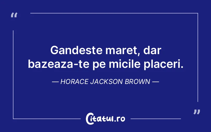 Citat Horace Jackson Brown - citate prietenie