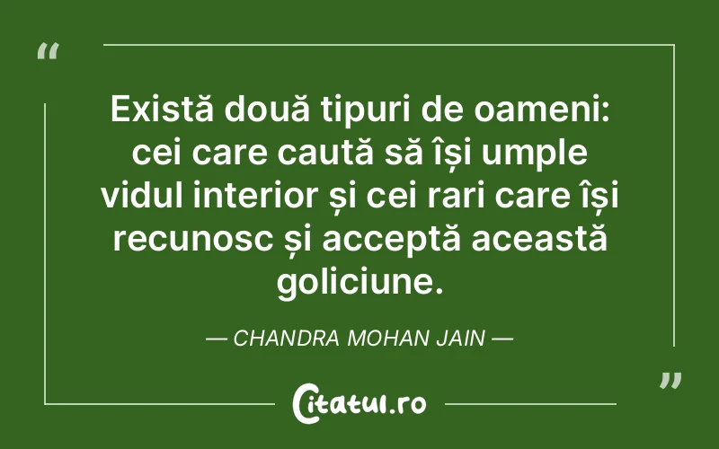 Citat Chandra Mohan Jain - citate prietenie