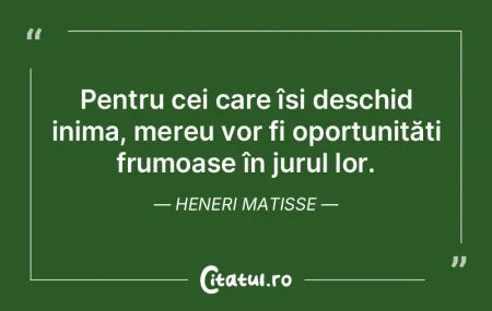Pentru cei care își deschid inima, mer...