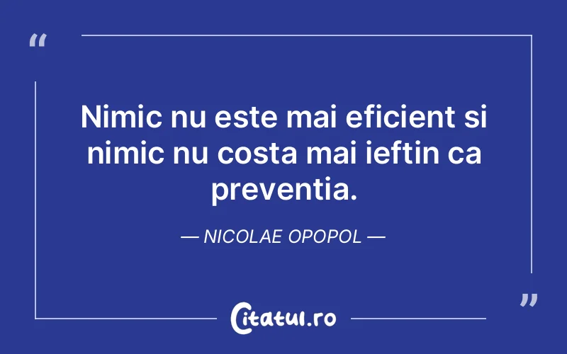 Citat Nicolae Opopol - citate prietenie