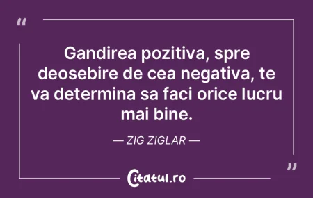 Gandirea pozitiva, spre deosebire de cea...