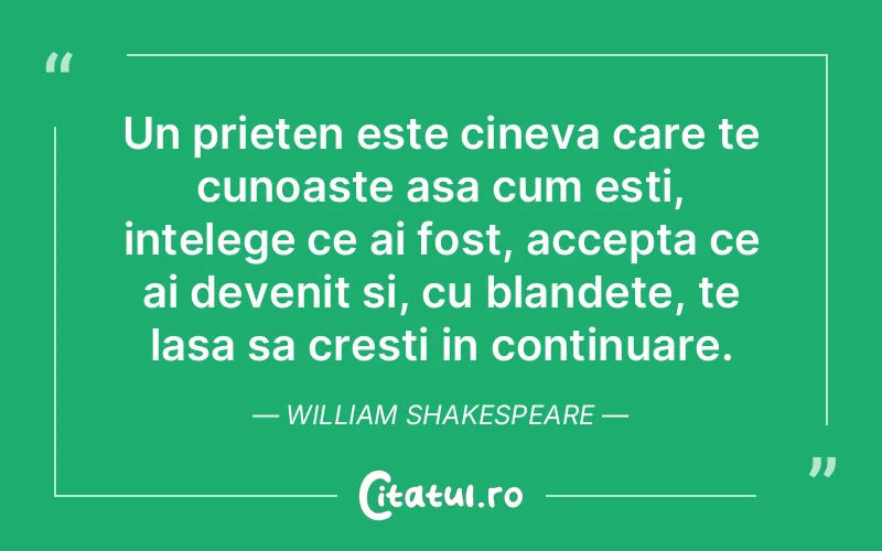 Citat William Shakespeare - citate prietenie