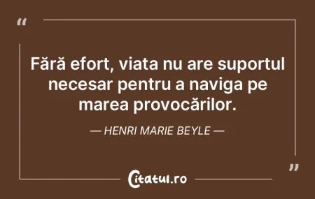 Fără efort, viața nu are suportul nec...