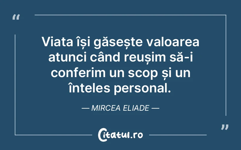 Citat Mircea Eliade - citate prietenie