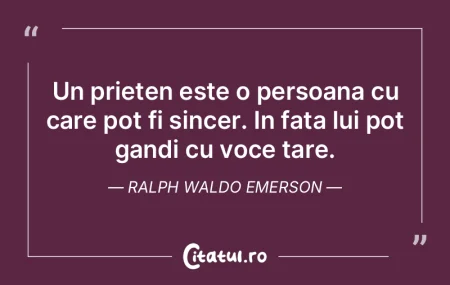 Un prieten este o persoana cu care pot f...