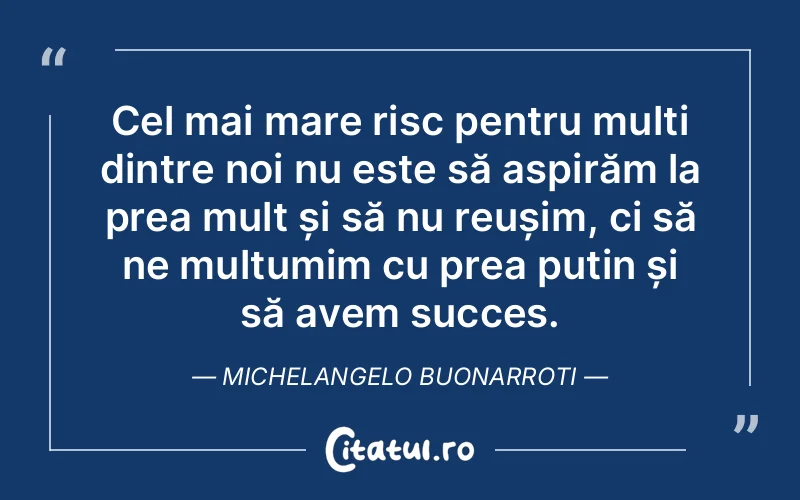 Citat Michelangelo Buonarroti - citate prietenie